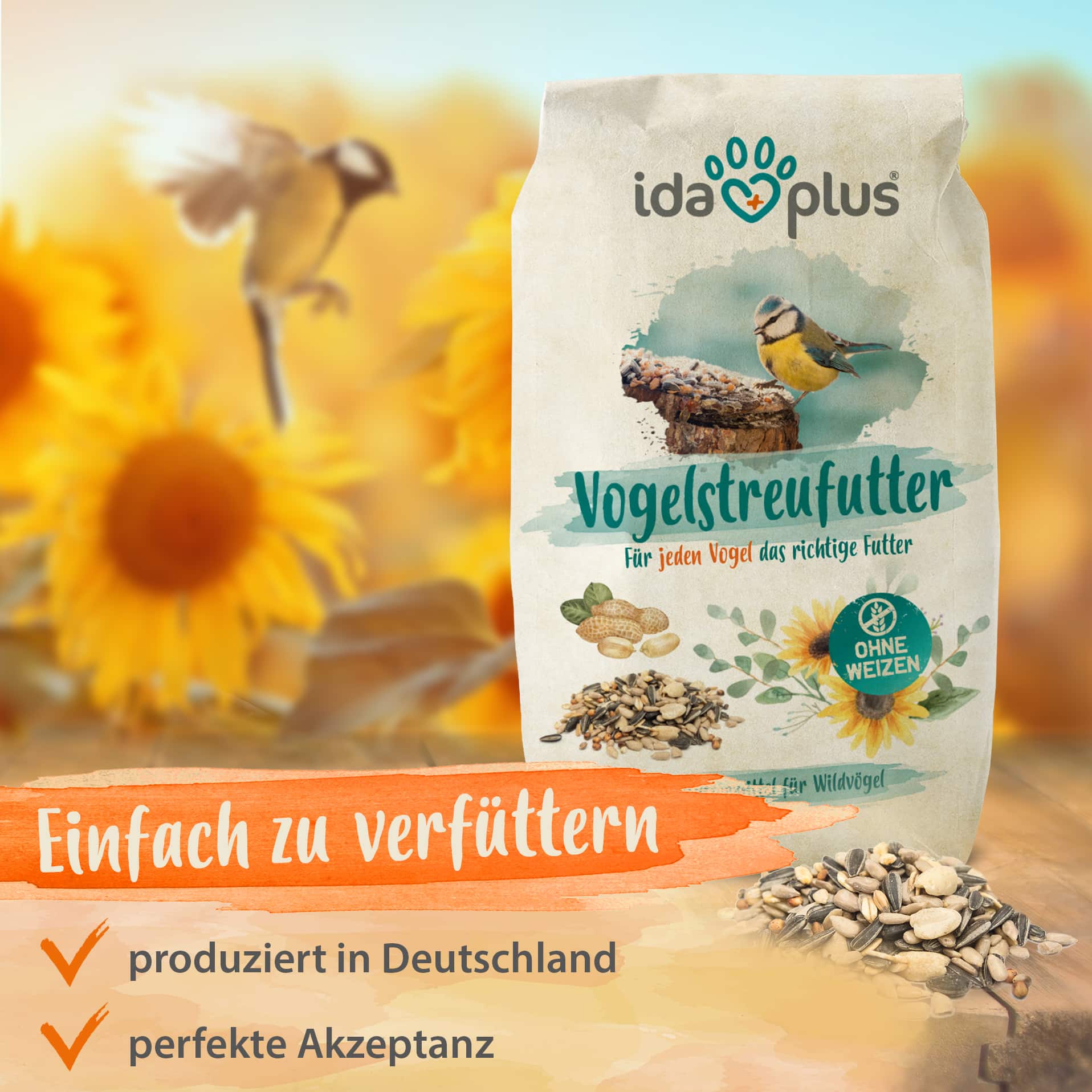 Ida Plus Vogelstreufutter - Eigenschaften Unser Vogelstreufutter ist einfach zu verfüttern, in Deutschland produziert und hat eine hohe Akzeptanz.